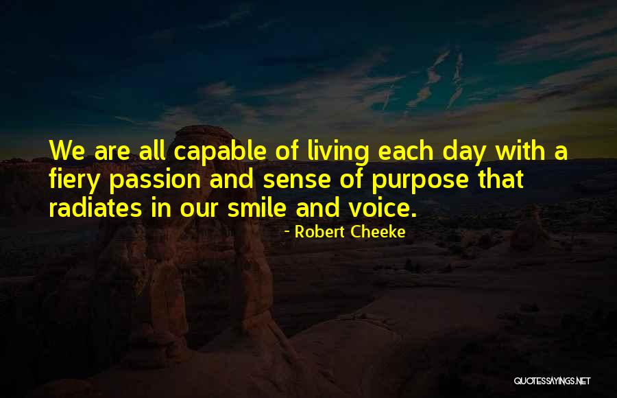 Living With Purpose Quotes By Robert Cheeke