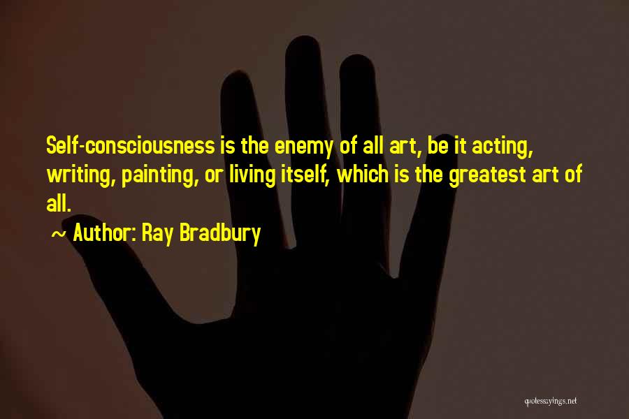 Living With Social Anxiety Quotes By Ray Bradbury