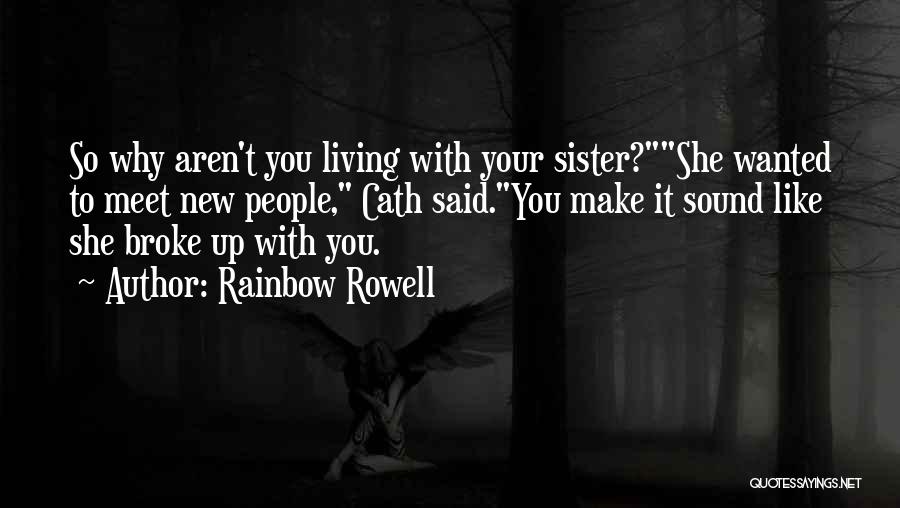 Living With You Quotes By Rainbow Rowell