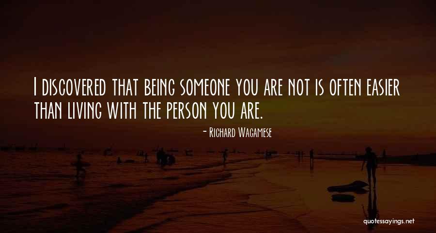 Living With You Quotes By Richard Wagamese Living With You Quotes By Richard Wagamese