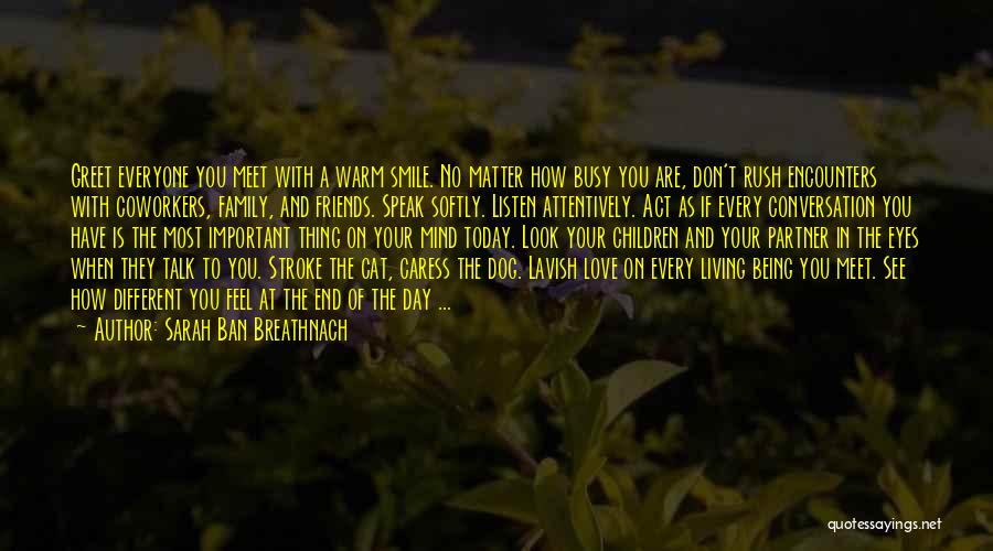 Living With You Quotes By Sarah Ban Breathnach
