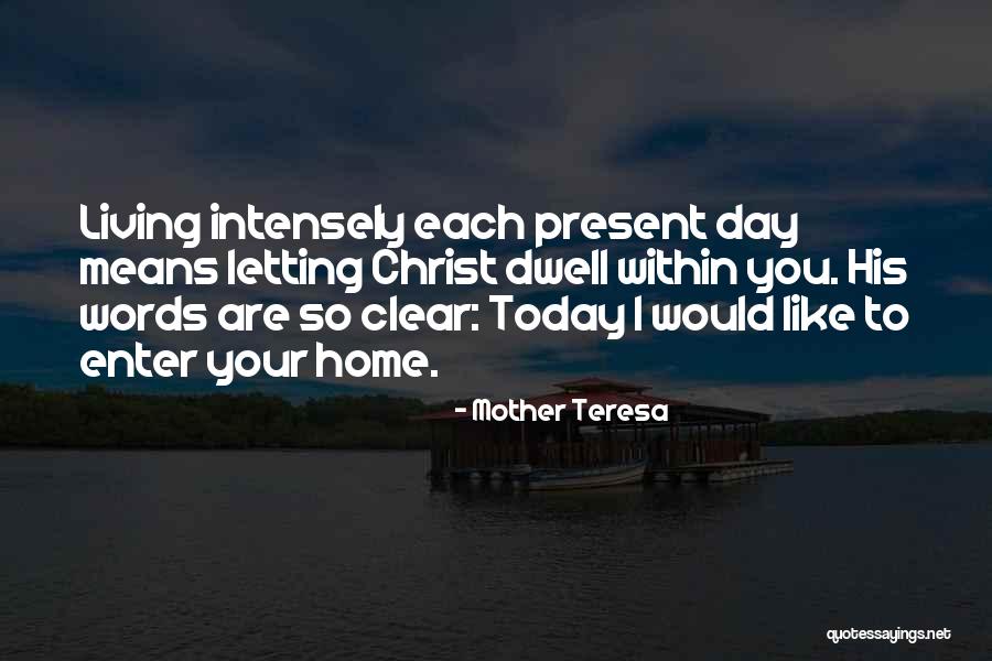 Living Within Means Quotes By Mother Teresa Living Within Means Quotes By Mother Teresa