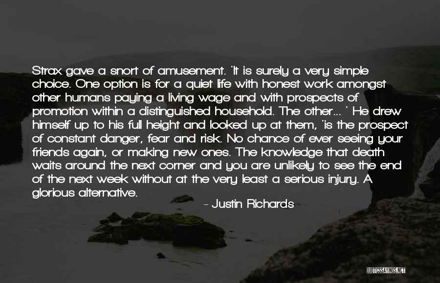 Living Without Fear Quotes By Justin Richards