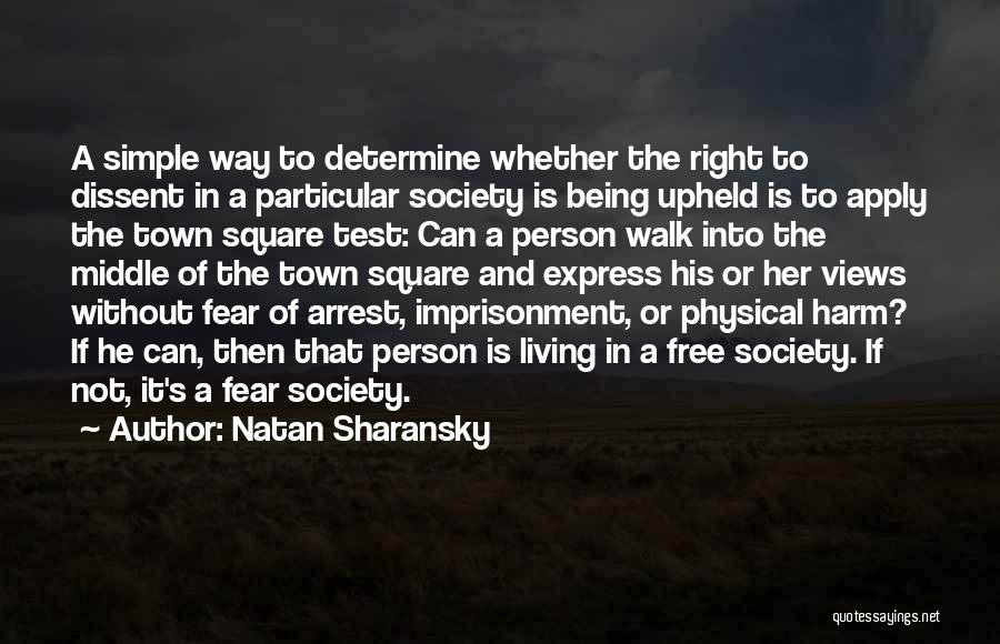 Living Without Fear Quotes By Natan Sharansky
