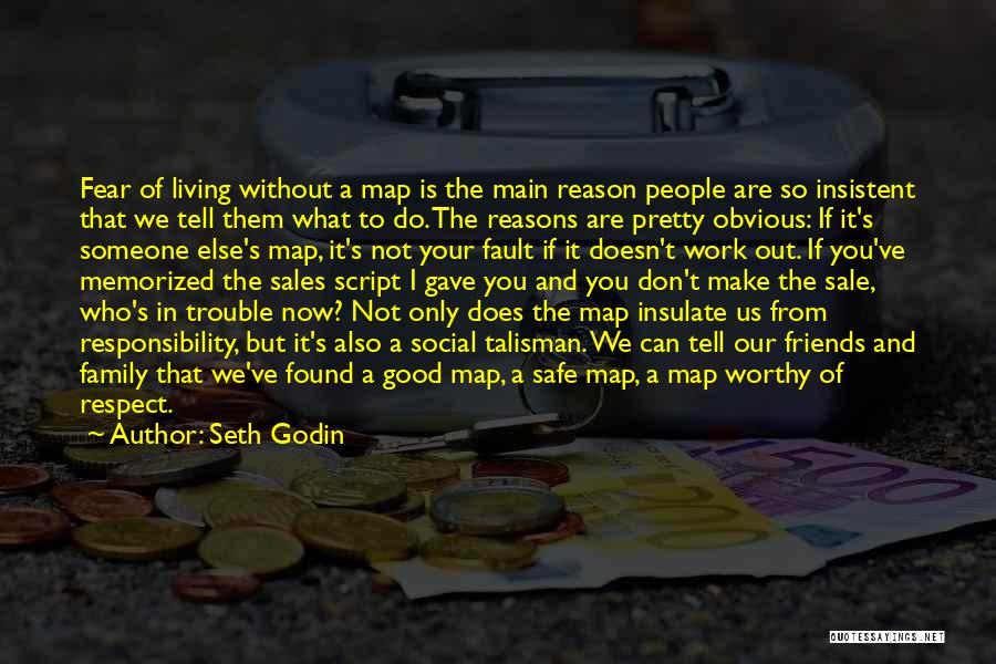 Living Without Fear Quotes By Seth Godin