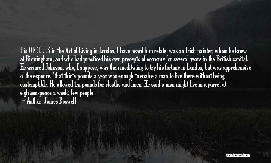 Living Without Him Quotes By James Boswell