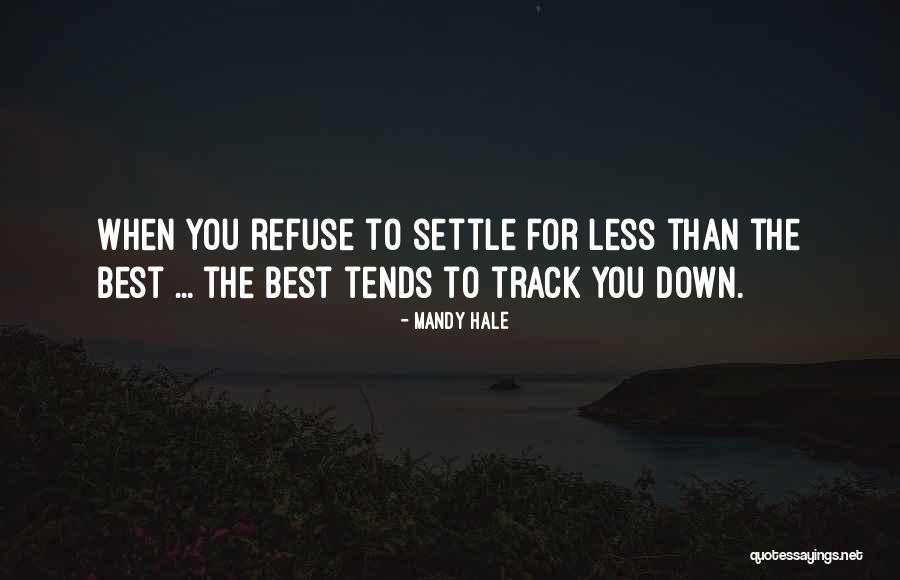 Living Your Best Life Quotes By Mandy Hale