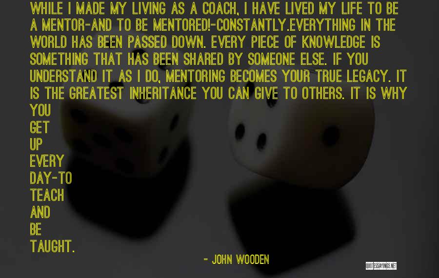 Living Your Life Day By Day Quotes By John Wooden