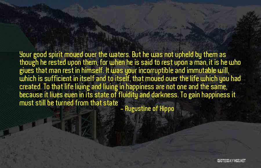Living Your Life For God Quotes By Augustine Of Hippo Living Your Life For God Quotes By Augustine Of Hippo