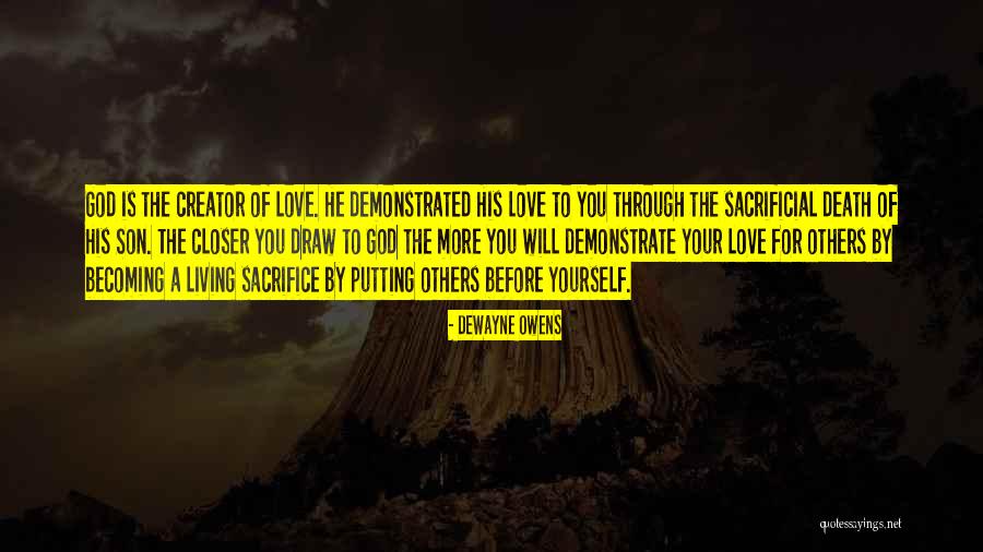 Living Your Life For God Quotes By DeWayne Owens Living Your Life For God Quotes By DeWayne Owens
