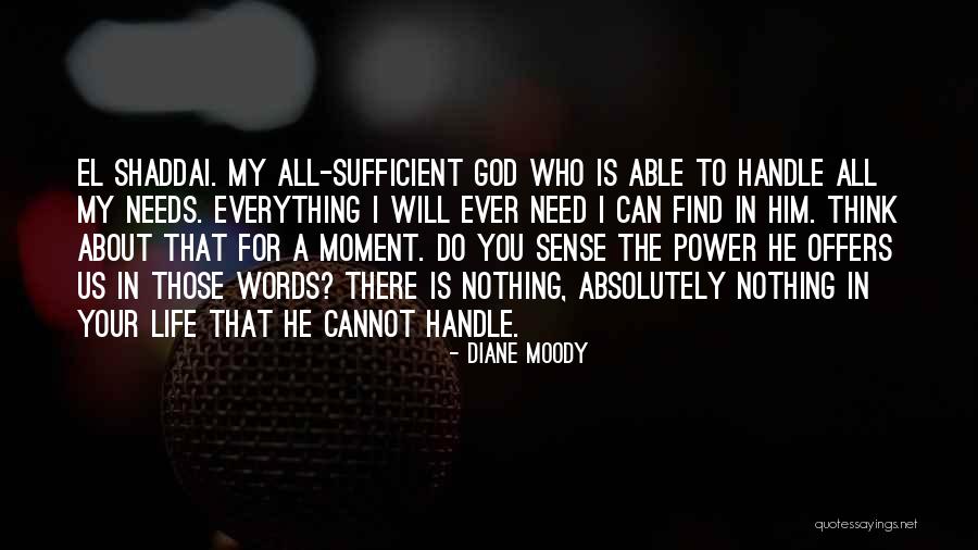 Living Your Life For God Quotes By Diane Moody Living Your Life For God Quotes By Diane Moody