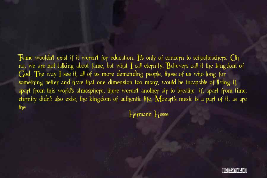 Living Your Life For God Quotes By Hermann Hesse Living Your Life For God Quotes By Hermann Hesse