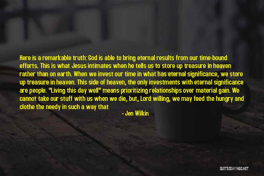 Living Your Life For God Quotes By Jen Wilkin Living Your Life For God Quotes By Jen Wilkin