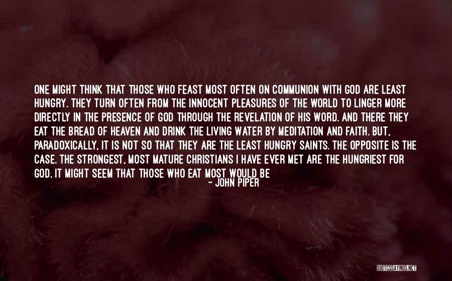 Living Your Life For God Quotes By John Piper Living Your Life For God Quotes By John Piper