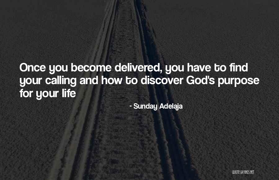 Living Your Life For God Quotes By Sunday Adelaja Living Your Life For God Quotes By Sunday Adelaja