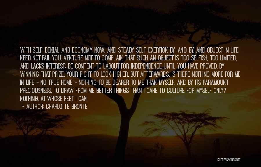 Living Your Life For Others Quotes By Charlotte Bronte