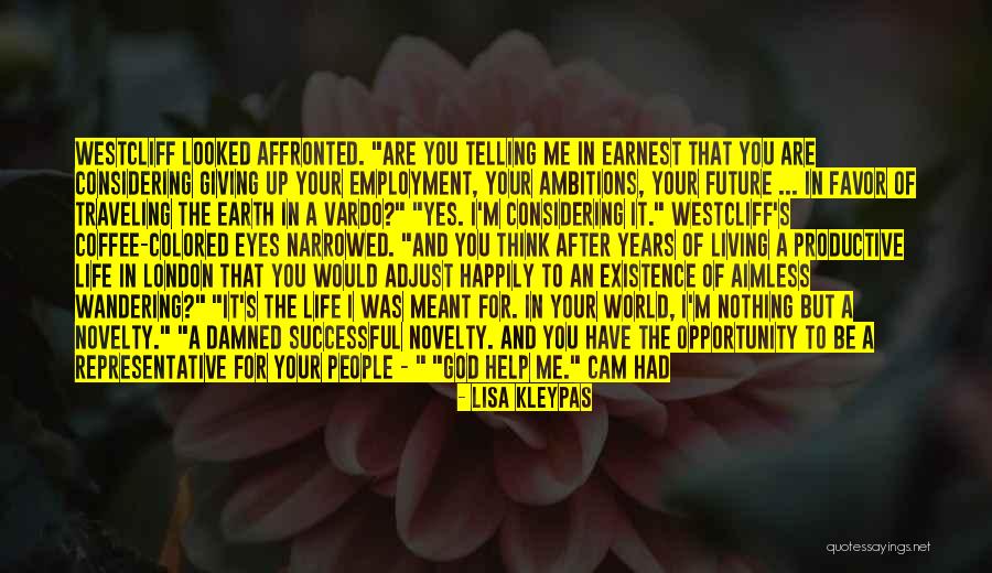 Living Your Life Happily Quotes By Lisa Kleypas Living Your Life Happily Quotes By Lisa Kleypas