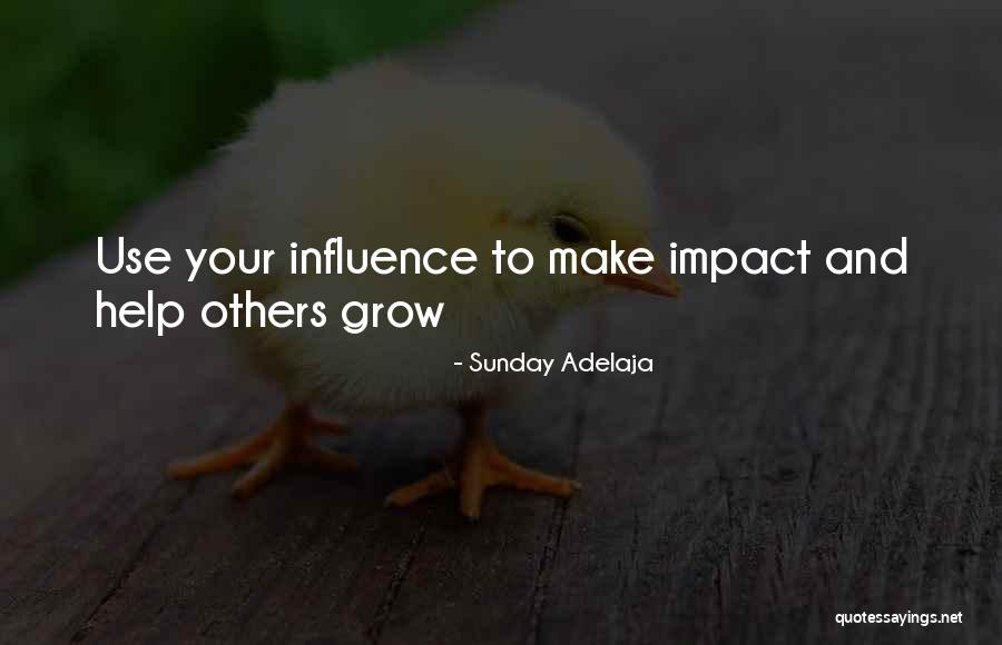 Living Your Life To Help Others Quotes By Sunday Adelaja Living Your Life To Help Others Quotes By Sunday Adelaja