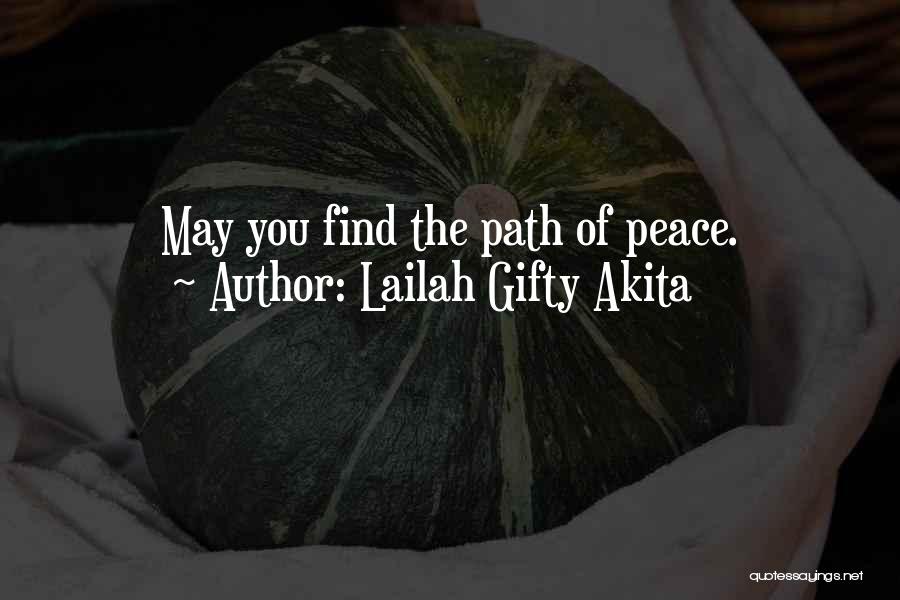 Living Your Own Path Quotes By Lailah Gifty Akita