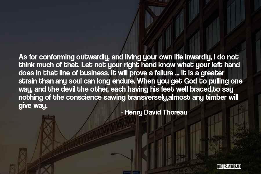 Living Your Own Way Quotes By Henry David Thoreau