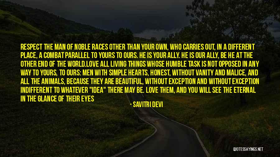 Living Your Own Way Quotes By Savitri Devi