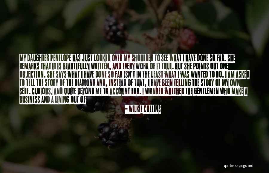 Living Your Own Way Quotes By Wilkie Collins