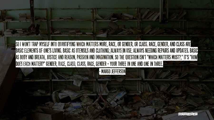 Living Your Passion Quotes By Margo Jefferson