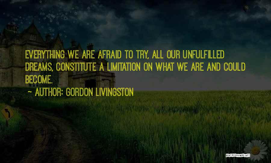 Livingston Quotes By Gordon Livingston