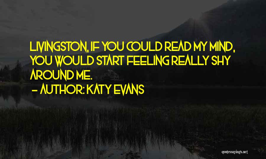 Livingston Quotes By Katy Evans