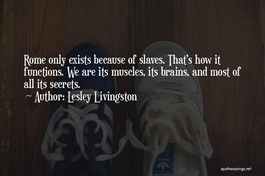Livingston Quotes By Lesley Livingston