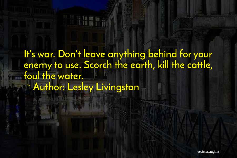 Livingston Quotes By Lesley Livingston