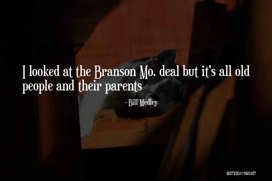 Livio Periodicos Quotes By Bill Medley Livio Periodicos Quotes By Bill Medley