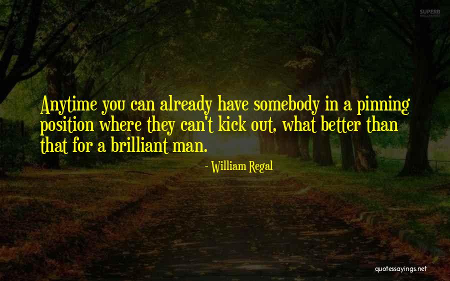 Livius Quotes By William Regal Livius Quotes By William Regal