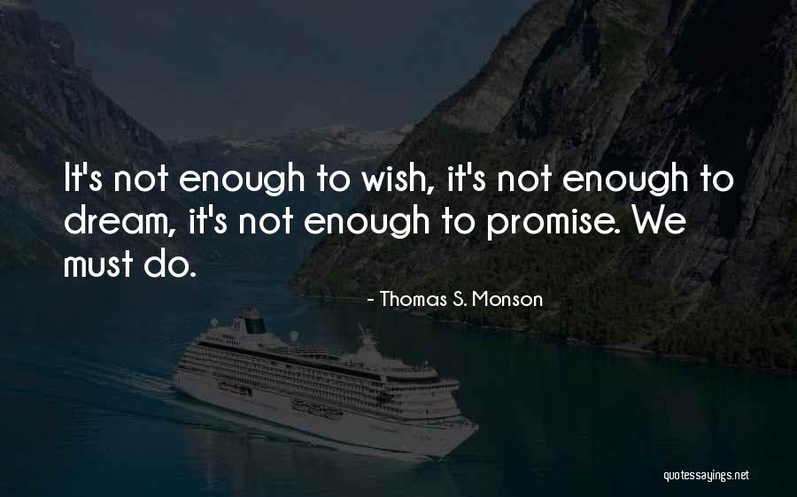 Livnat Poran Quotes By Thomas S. Monson Livnat Poran Quotes By Thomas S. Monson