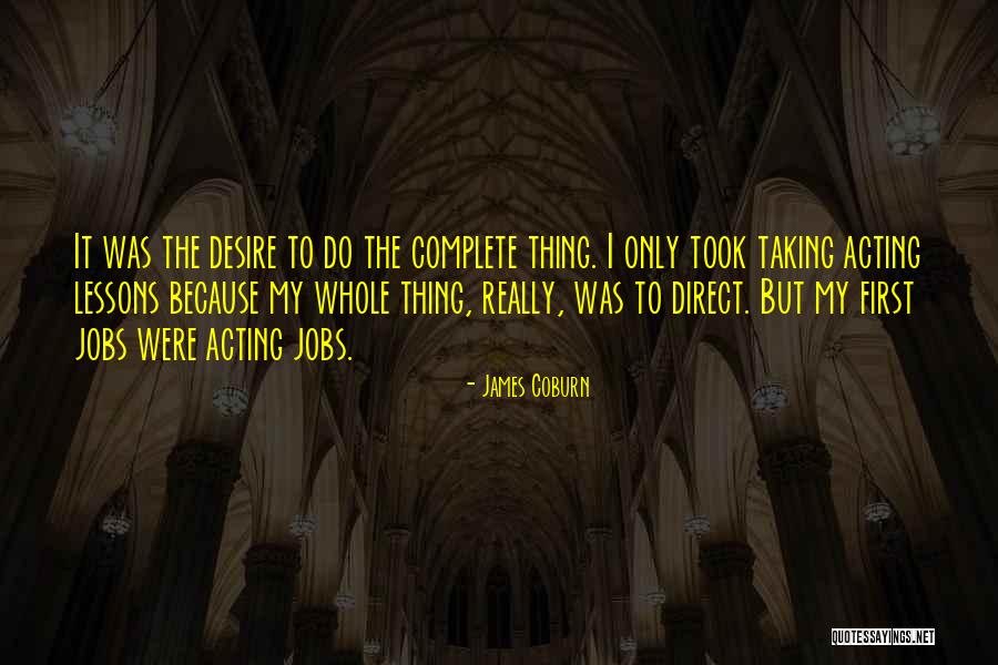 Livos Kunos Quotes By James Coburn Livos Kunos Quotes By James Coburn