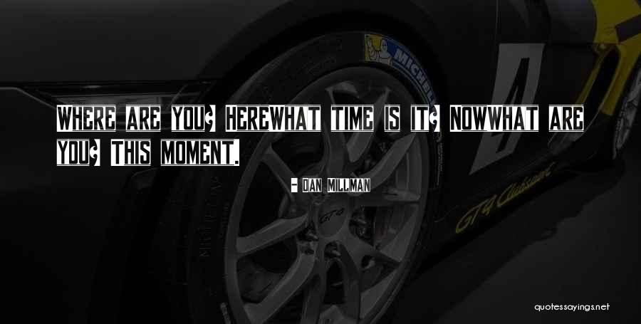 Livrarias Online Quotes By Dan Millman Livrarias Online Quotes By Dan Millman