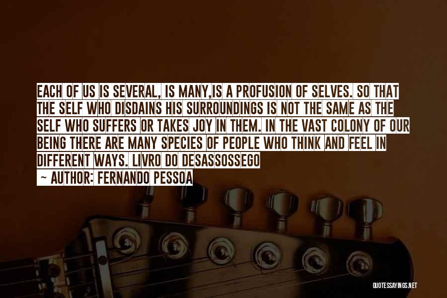 Livro Desassossego Quotes By Fernando Pessoa