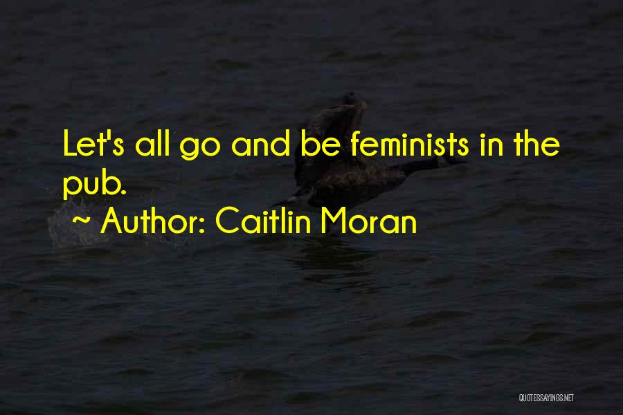 Livs Quotes By Caitlin Moran