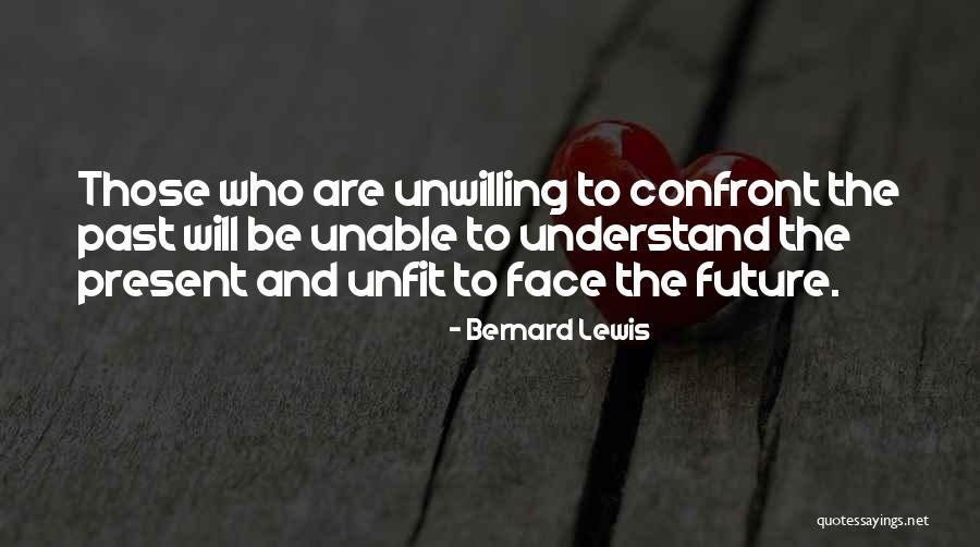 Liwaiting Quotes By Bernard Lewis Liwaiting Quotes By Bernard Lewis