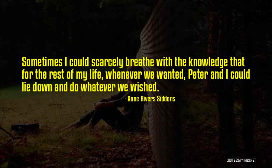 Lixian Games Quotes By Anne Rivers Siddons Lixian Games Quotes By Anne Rivers Siddons