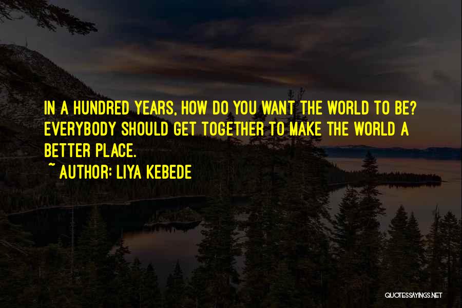 Liya Kebede Quotes 76461