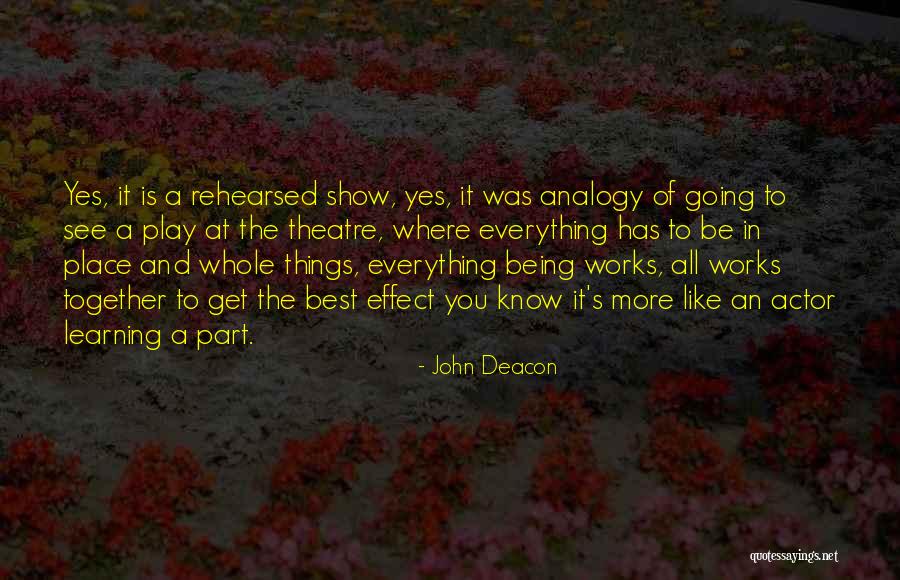 Liyuan Woo Quotes By John Deacon Liyuan Woo Quotes By John Deacon