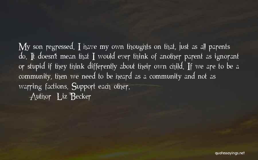 Liz Becker Quotes 371689