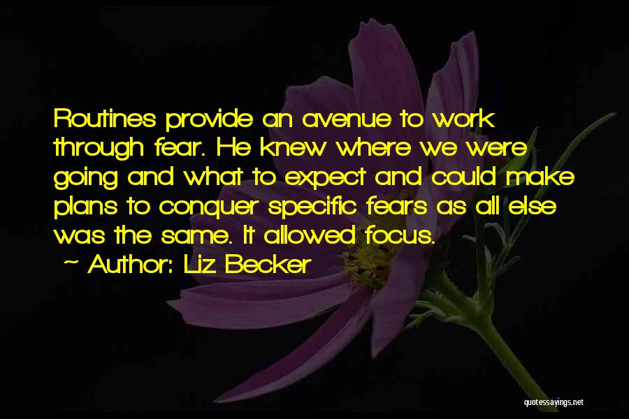 Liz Becker Quotes 440392
