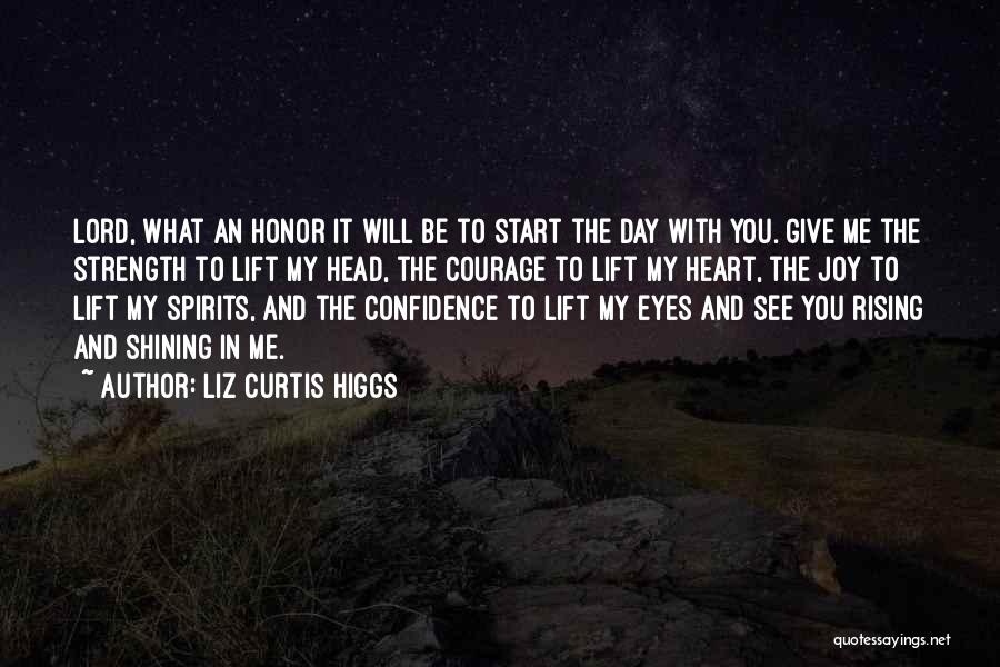 Liz Curtis Higgs Quotes 2037010