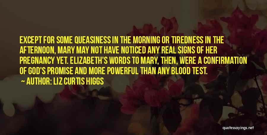 Liz Curtis Higgs Quotes 224419