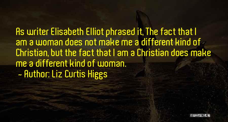 Liz Curtis Higgs Quotes 253011