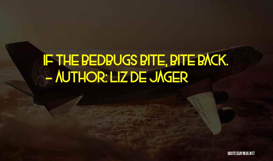 Liz De Jager Quotes 1704503