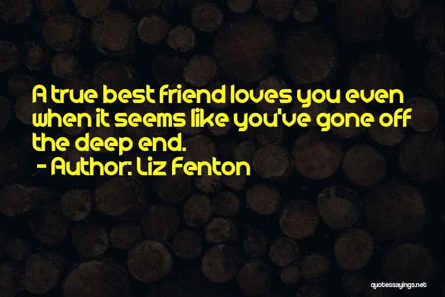 Liz Fenton Quotes 546699