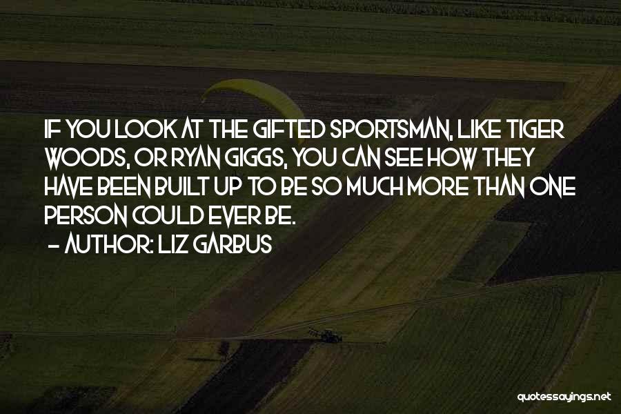 Liz Garbus Quotes 1110409